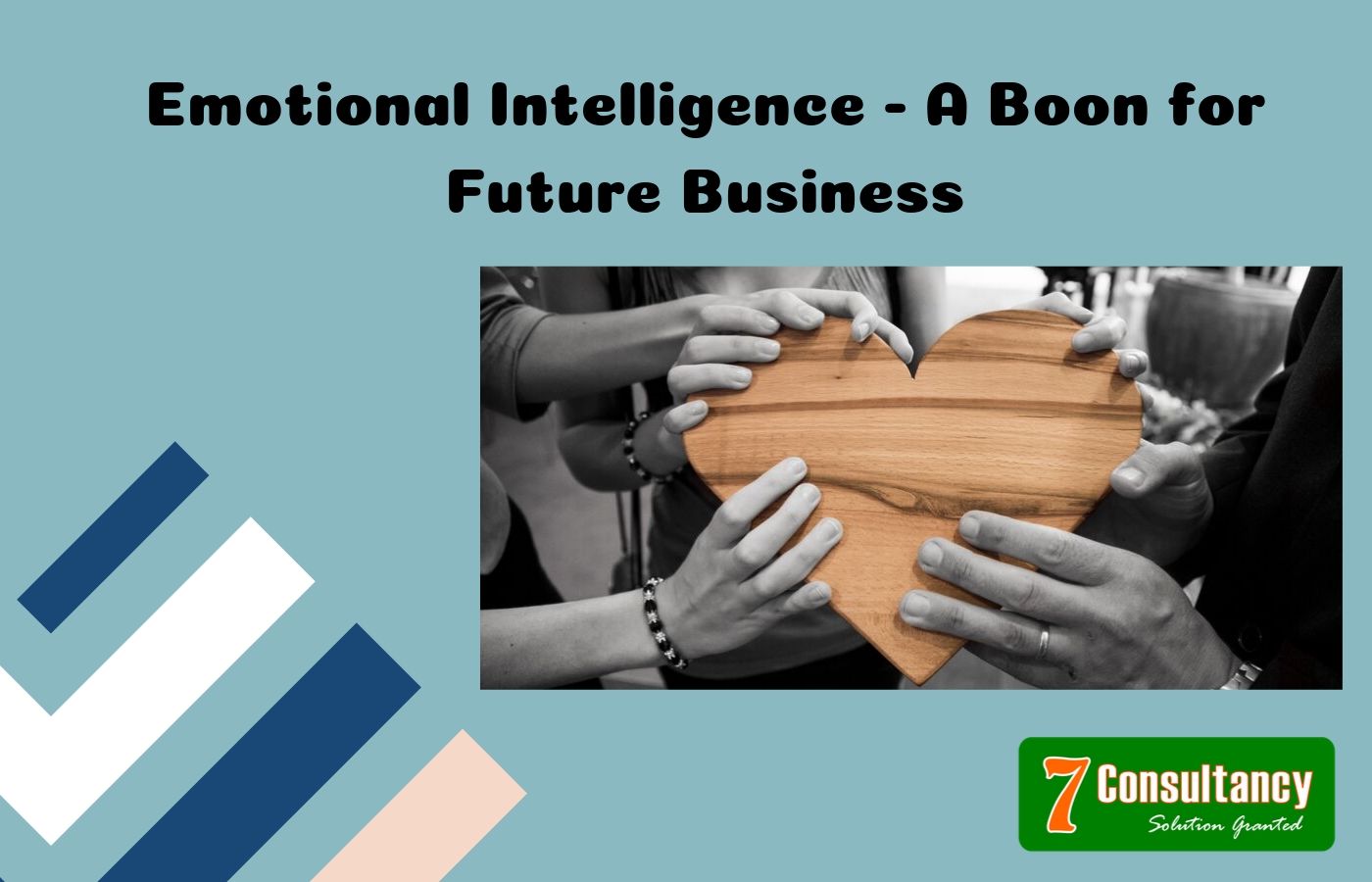 Emotional Intelligence - A Boon for Future Business