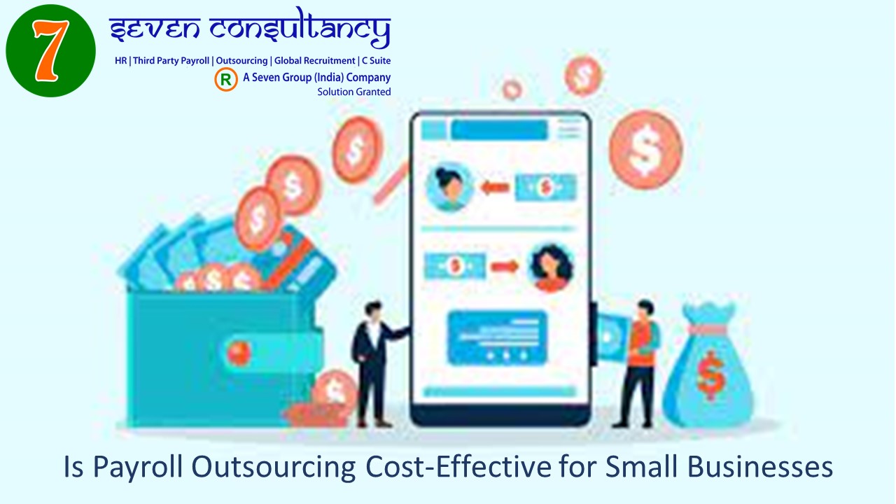 Is Payroll Outsourcing Cost-Effective for Small Businesses