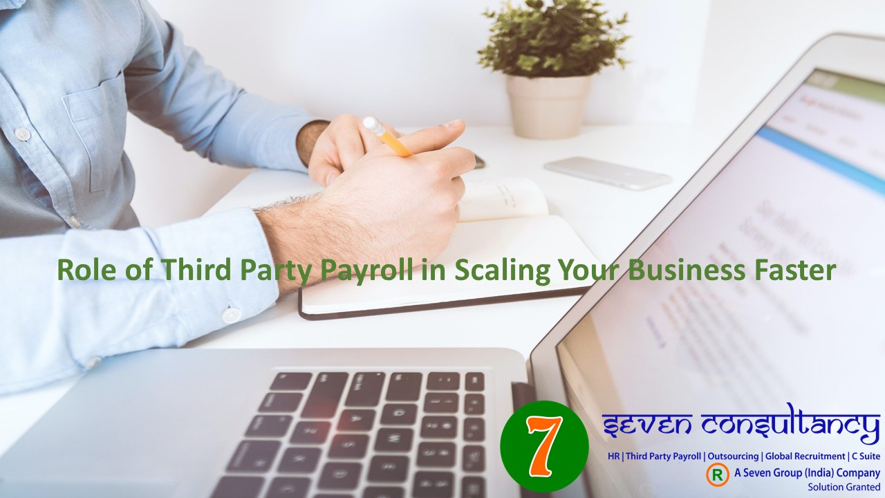 Role of Third Party Payroll in Scaling Your Business Faster