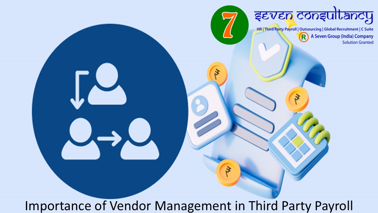 Importance of Vendor Management in Third Party Payroll